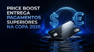 Price Boost Entrega Pagamentos Superiores na Copa 2026